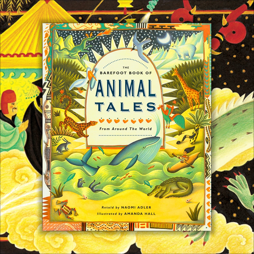 The Barefoot Book of Animal Tales | Illustrator Signed